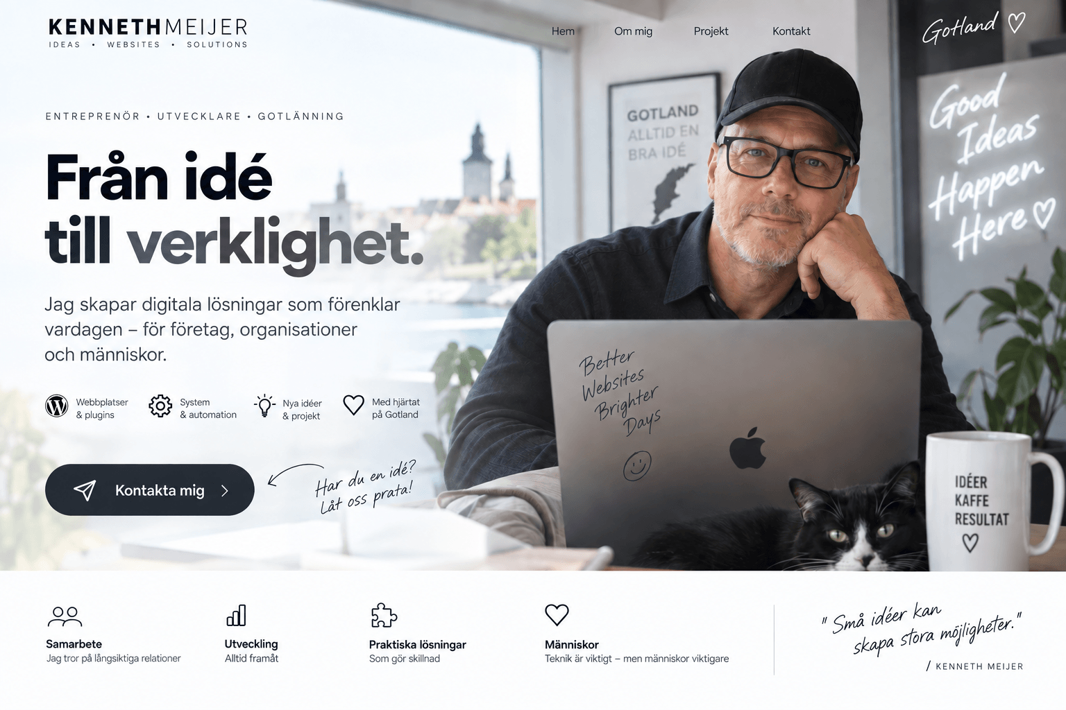 Kenneth Meijer – Från idé till verklighet